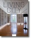 Living City / Habitar a Cidade