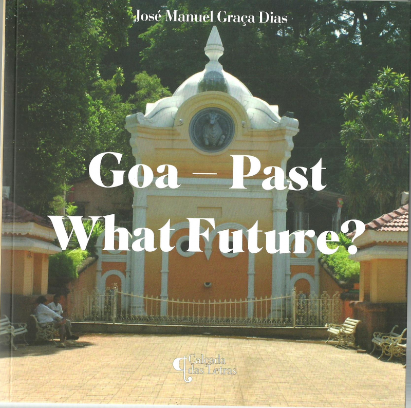 Goa- Past What Future?