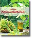 O Guia das Plantas Medicinais