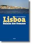 Lisboa, Rainha dos Oceanos