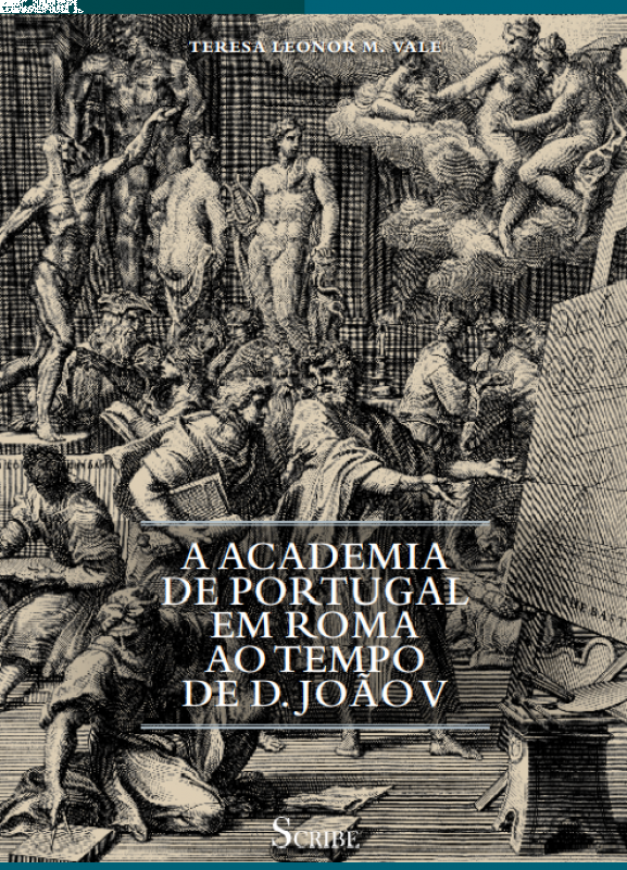 A Academia de Portugal  em Roma ao Tempo de D. João V