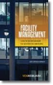 Facility Management - Uma nova realidade na gestão de edifícios