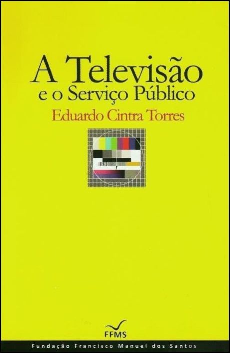 A Televisão e o Serviço Público