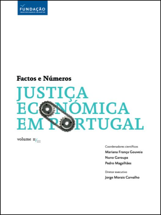 Justiça Económica: Factos e Números