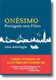 Português Sem Filtro: Uma Antologia