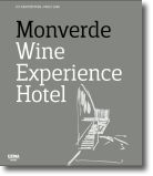 Monverde Wine Experience Hotel