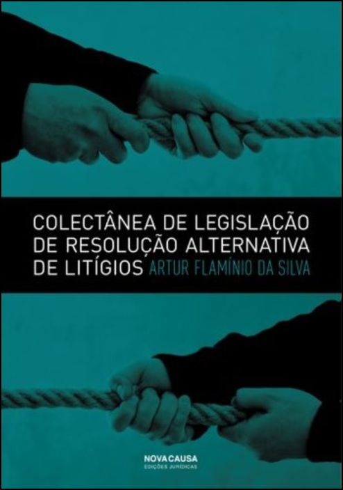 Colectânea de Legislação de Resolução Alternativa de Litígios