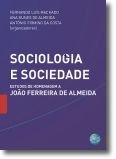 Sociologia e Sociedade - Estudos de Homenagem a João Ferreira de Almeida