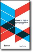 Literacia Digital e Políticas Tecnológicas para a Educação