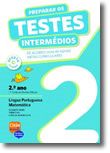 Preparar os Testes Intermédios (2º ano  Língua Portuguesa e Matemática)