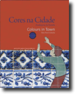 Cores na Cidade: azulejaria da Estrela / Colours in Town: tiles from Estrela