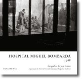 Hospital Miguel Bombarda - 1968