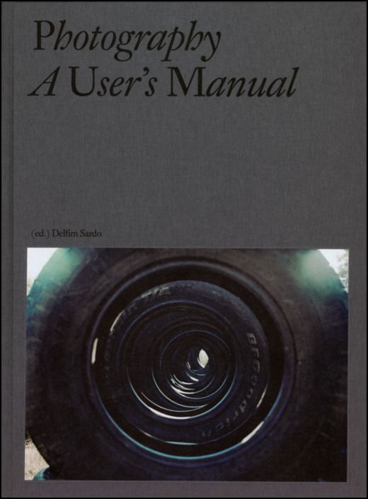 Photography: a user's manual