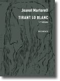 Tirant lo Blanc - 1º Volume