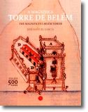 A Magnífica Torre de Belém