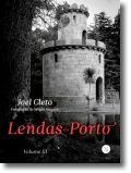 Lendas do Porto Volume III