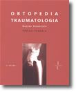 Ortopedia e Traumatologia - Noções Essenciais