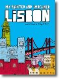 My Painted and Imagined Lisbon