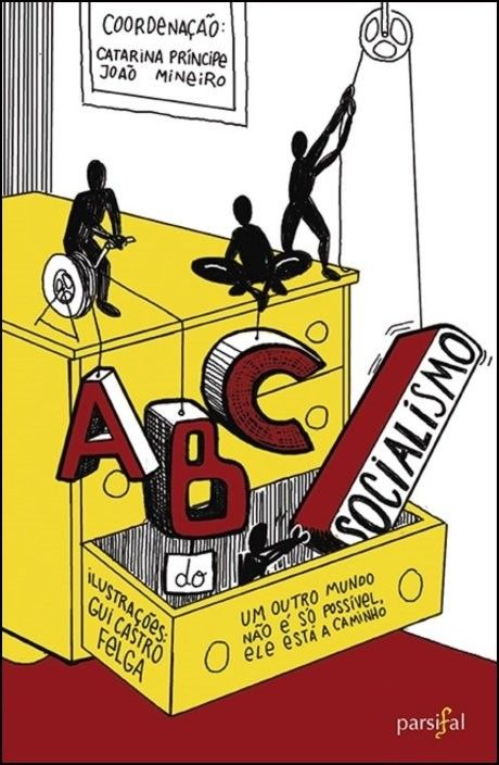 ABC do Socialismo: um guia para pensar e agir
