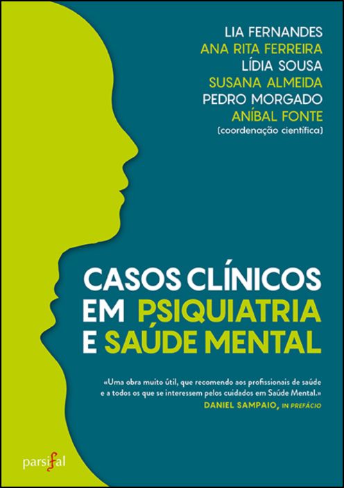 Casos clínicos em psiquiatria e saúde mental