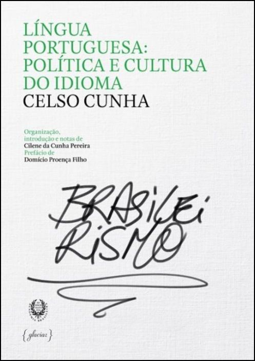 Língua Portuguesa: Política e Cultura do Idioma