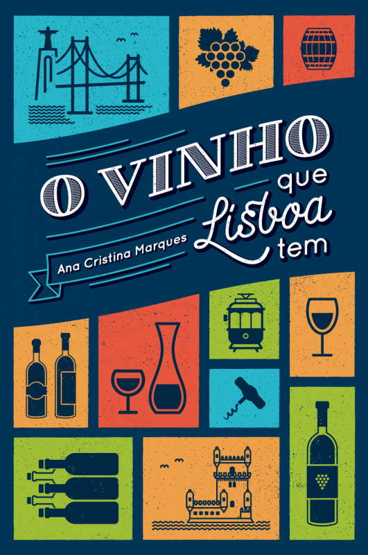O Vinho que Lisboa Tem