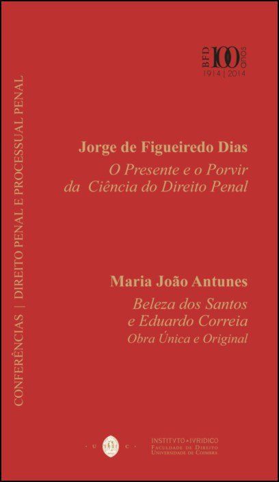 Cadernos do Centenário - Conferências: Direito Penal e Processual Penal