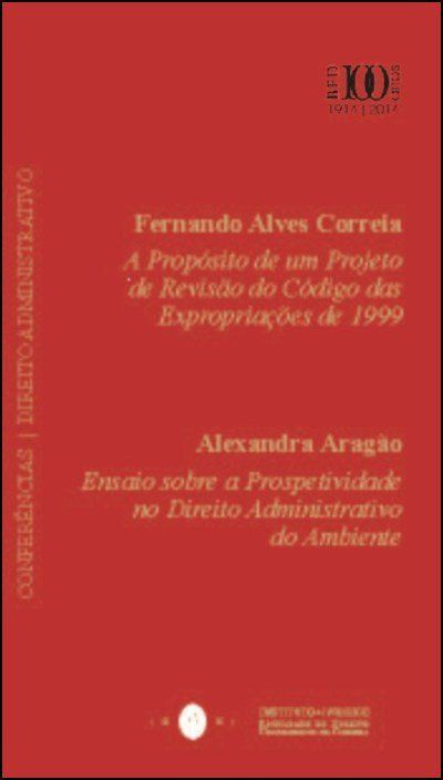 Cadernos do Centenário - Conferências: Direito Administrativo