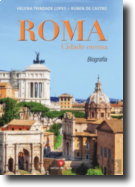 Roma, Cidade Eterna: biografia