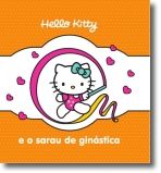 Hello Kitty e o Sarau de Ginástica