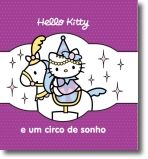 Hello Kitty e Um Circo de Sonhos
