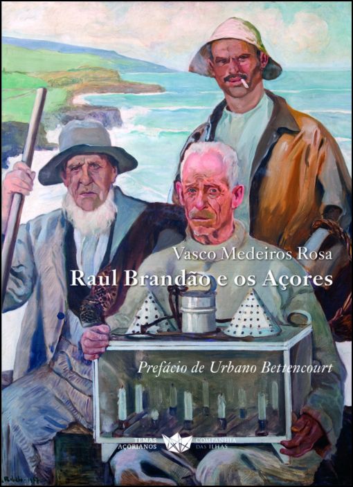 Raúl Brandão e os Açores