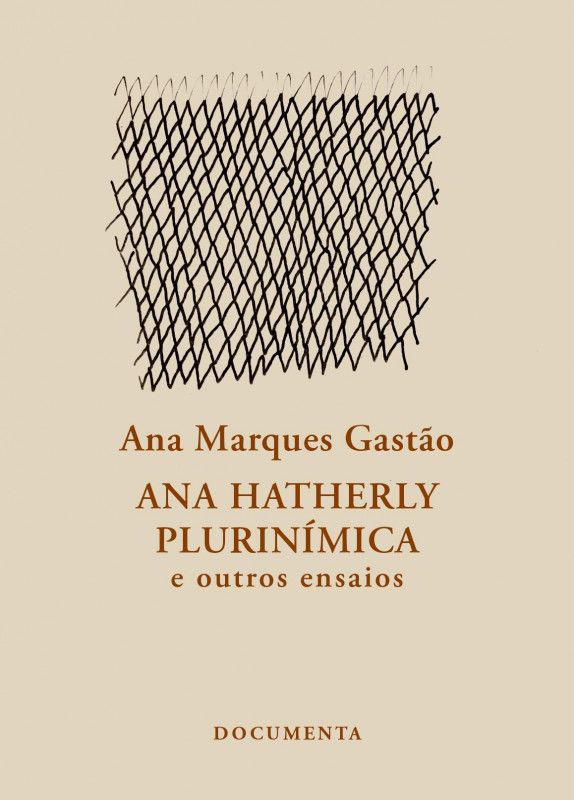 Ana Hatherly Plurinímica e Outros Ensaios