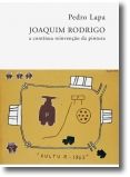 Joaquim Rodrigo: a contínua reinvenção da pintura