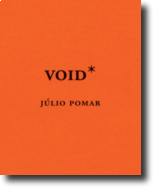 Void*: Júlio Pomar- Vol. III