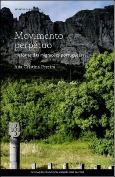 Movimento Perpétuo: histórias da migração portuguesa