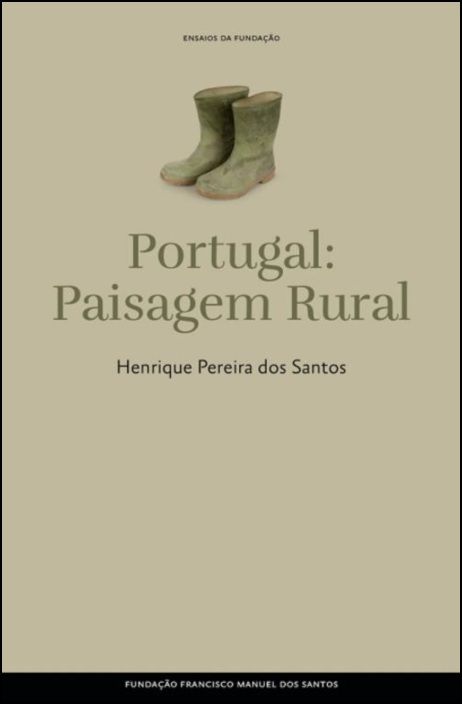 Portugal: Paisagem Rural