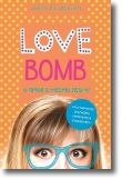 Love Bomb: o amor é mesmo assim?