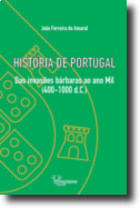 História de Portugal - Das Invasões Bárbaras ao Ano Mil (400-1000 d.C.)