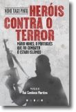 Heróis Contra o Terror: Mário Nunes, o português que Foi combater o Estado Islâm