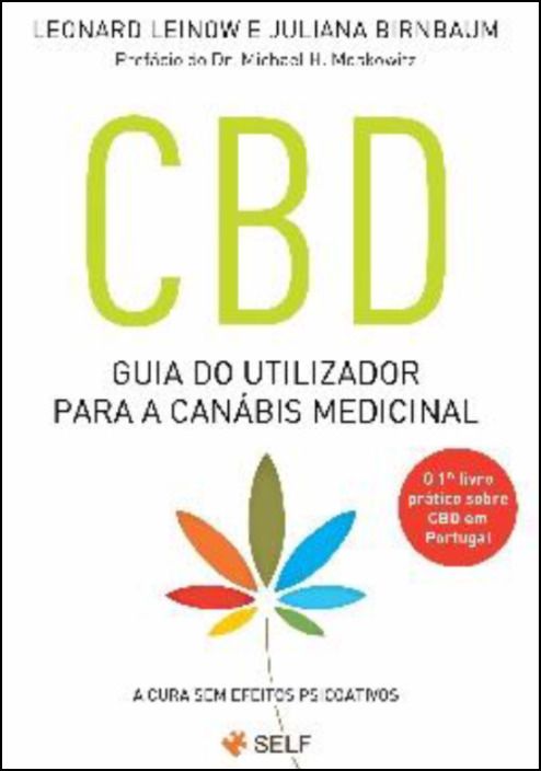 CBD - Guia do Utilizador Para a Canábis Medicinal