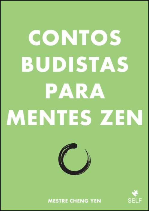 Contos Budistas para Mentes Zen