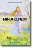 Pequenos Clássicos Ilustrados: Mindfulness