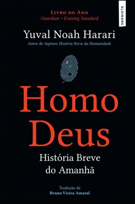 Homo Deus: história breve do amanhã
