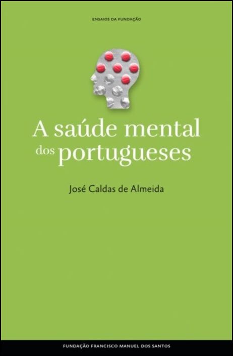 A Saúde Mental dos Portugueses