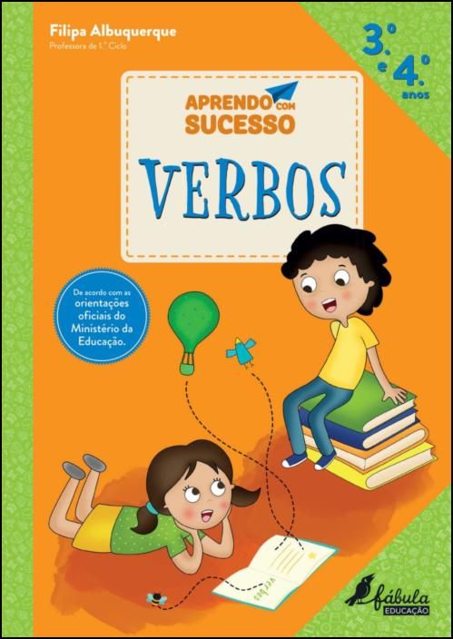 Aprendo com Sucesso - Verbos - 3.º e 4.º Anos