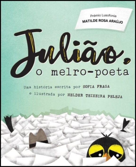 Julião, o melro-poeta