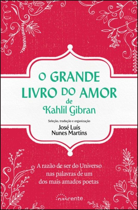 O Grande Livro do Amor de Kahlil Gibran