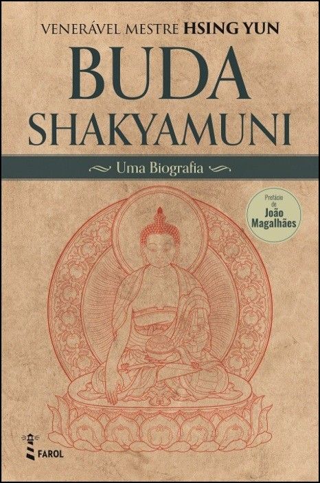 Buda Shakyamuni - Uma Biografia