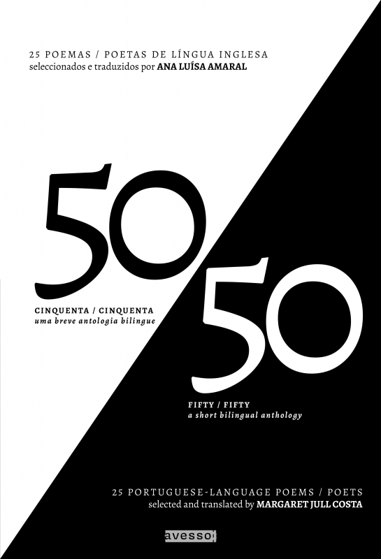 50/50 - Uma Breve Antologia Bilingue / A Short Bilingual Anthology 